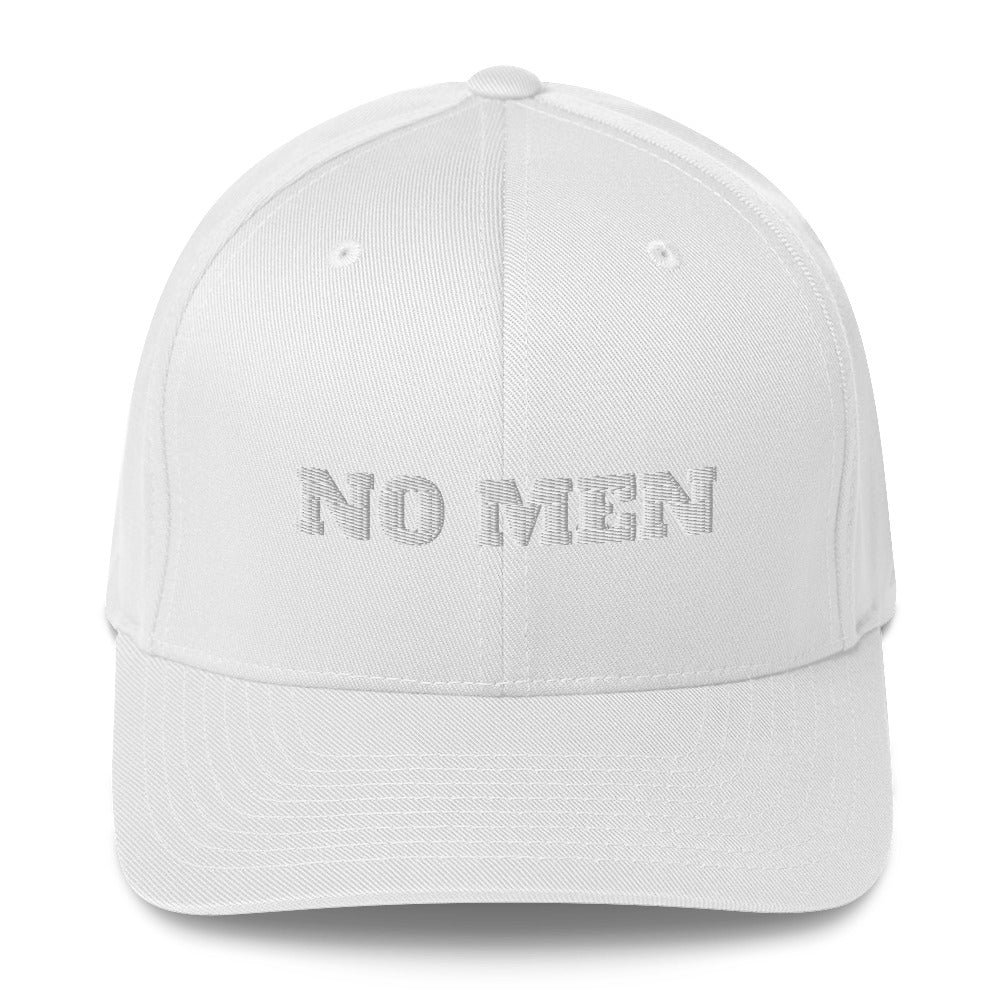 WHITE LETTERS NO MEN HAT Structured Twill Cap